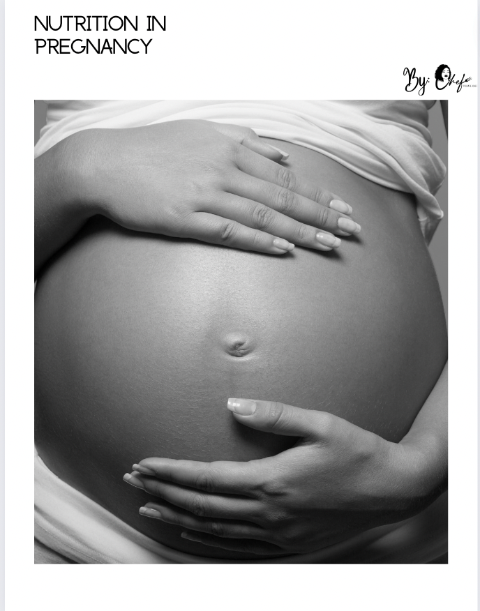 Nutrition in Pregnancy: An informational book by Chef E, about navigating nutrition during pregnancy, helping to take the guessing out of eating safely for both mother and baby! (Digital File)